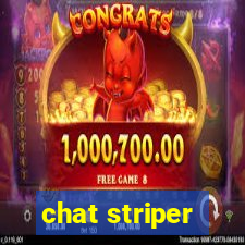 chat striper